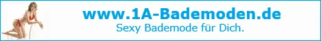 www.1A-Bademoden.de - Sexy Bademoden für Deinen Sommer